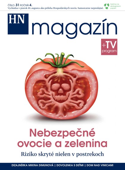 E-magazín HN magazín číslo: 31 ročník 4. - MAFRA Slovakia, a.s.