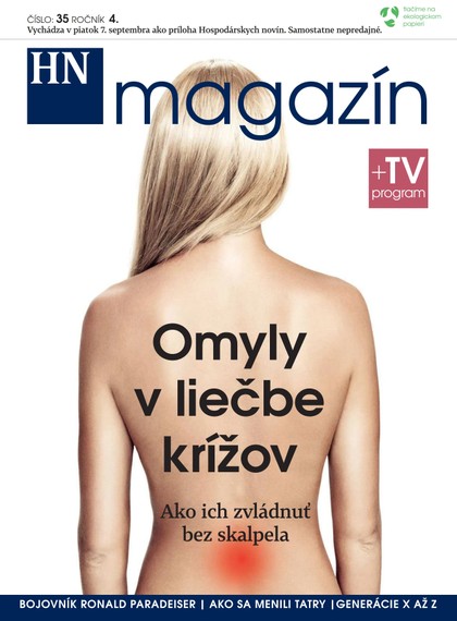 E-magazín HN magazín číslo: 35 ročník 4. - MAFRA Slovakia, a.s.