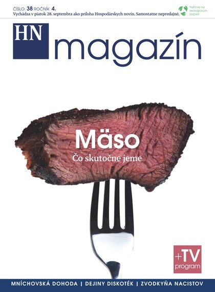 E-magazín HN magazín číslo: 38 ročník 4. - MAFRA Slovakia, a.s.