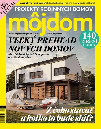 E-magazín Môj dom 2018 špeciál 2 - JAGA GROUP, s.r.o. 