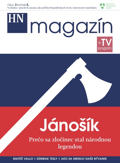 E-magazín HN magazín číšlo: 3 ročník 5. - MAFRA Slovakia, a.s.