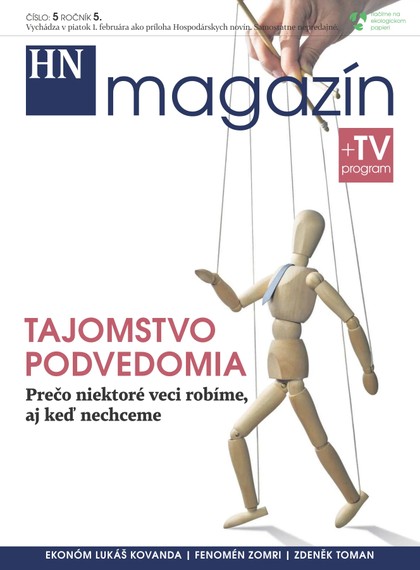 E-magazín HN magazín číslo: 5 ročník 5. - MAFRA Slovakia, a.s.