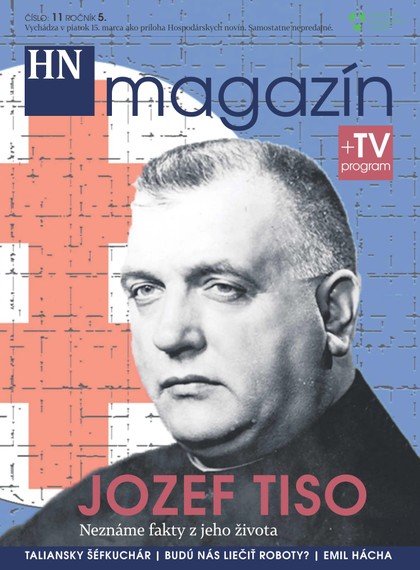 E-magazín HN magazín číslo: 11 ročník 5. - MAFRA Slovakia, a.s.