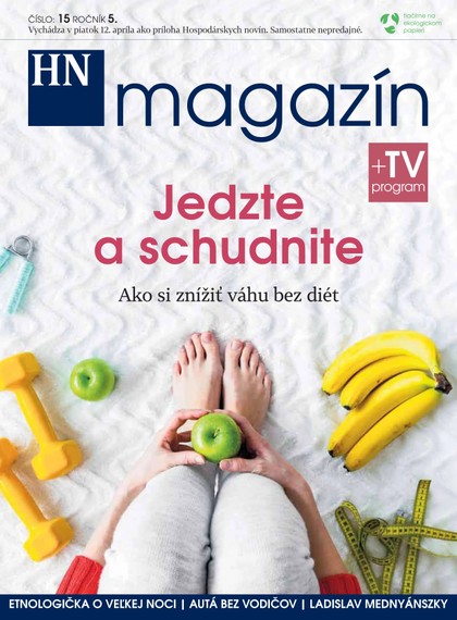 E-magazín HN magazín číslo: 15 ročník 5. - MAFRA Slovakia, a.s.