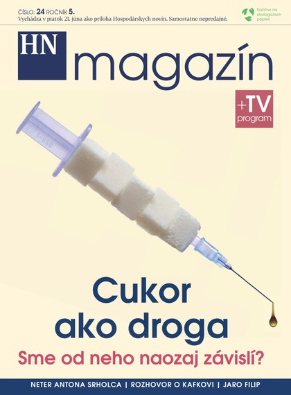 E-magazín HN magazín číslo: 24 ročník. 5 - MAFRA Slovakia, a.s.