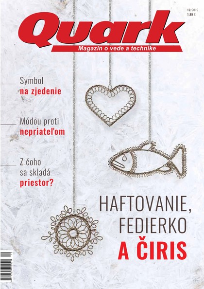 E-magazín Quark č. 12/2019 - CVTI SR 