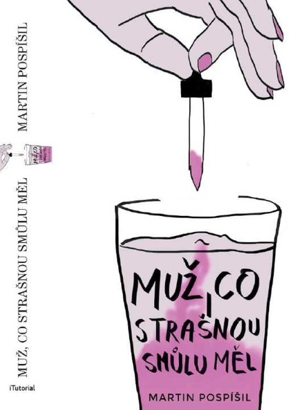 E-magazín Muž co strašnou smůlu měl - Martin Pospíšil