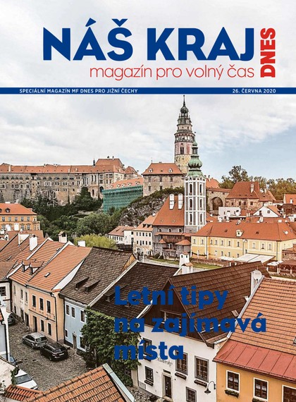 E-magazín MF DNES extra Jižní Čechy - 26.6.2020 - MAFRA, a.s.