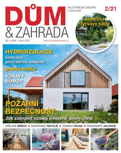 E-magazín Dům a Zahrada 2/2021 - VLTAVA LABE MEDIA a.s.