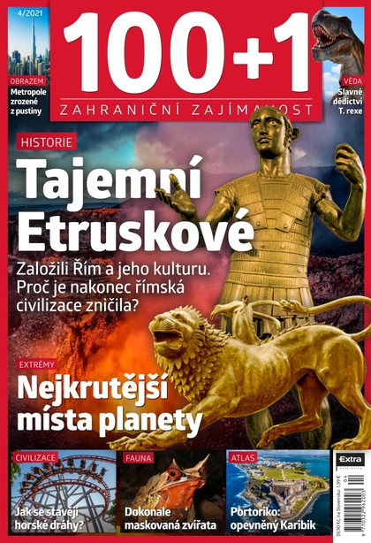 E-magazín 100+1 zahraniční zajímavost 4/2021 - Extra Publishing, s. r. o.