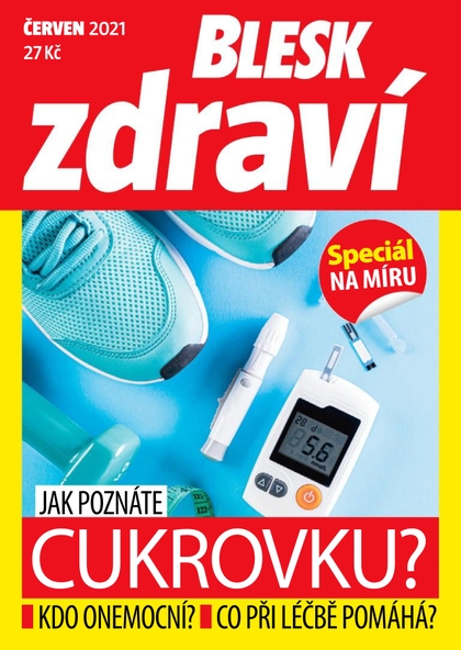 E-magazín Příloha Blesk Zdraví - 06/2021 - CZECH NEWS CENTER a. s.