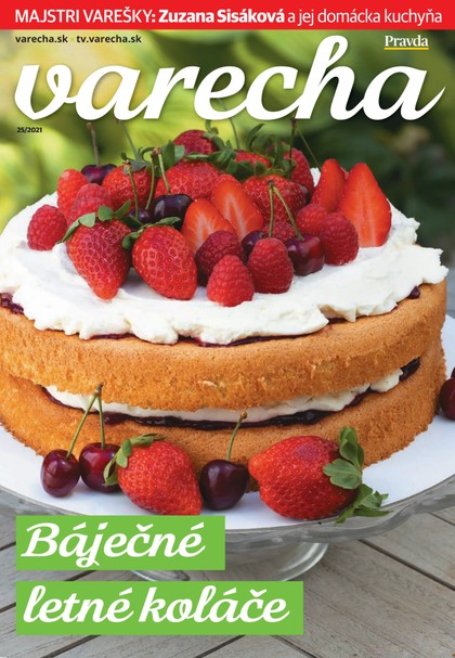 E-magazín Varecha 25. 6. 2021 - OUR MEDIA SR a. s.