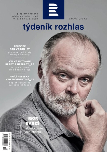 E-magazín Týdeník Rozhlas 32/2021 - Radioservis, a.s.