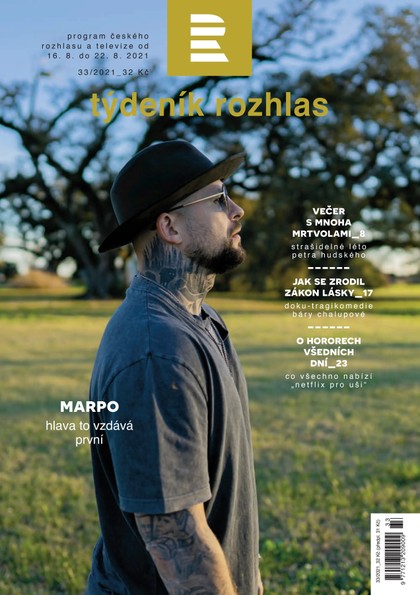 E-magazín Týdeník Rozhlas 33/2021 - Radioservis, a.s.