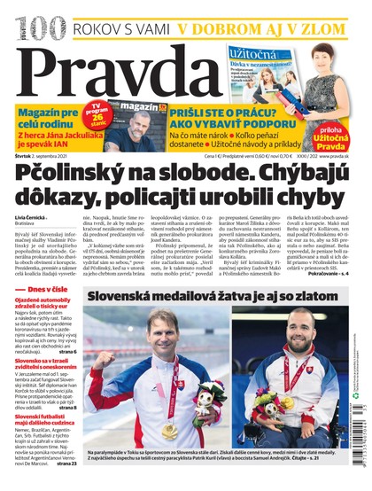 E-magazín Dennik Pravda 2. 9. 2021 - OUR MEDIA SR a. s.