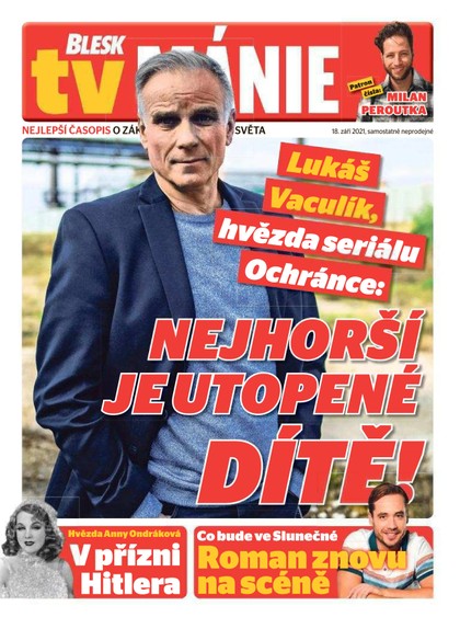 E-magazín Blesk Tv manie - 18.9.2021 - CZECH NEWS CENTER a. s.