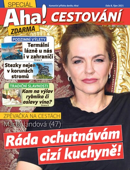 E-magazín Příloha AHA! Cestování  8/2021 - 20.10.2021 - CZECH NEWS CENTER a. s.