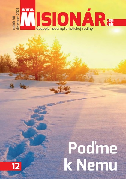 E-magazín Misionár 12/2021 - Redemptoristi – Vydavateľstvo Misionár