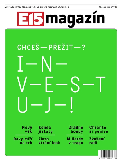 E-magazín E15 MAGAZÍN - 02/2022 - CZECH NEWS CENTER a. s.