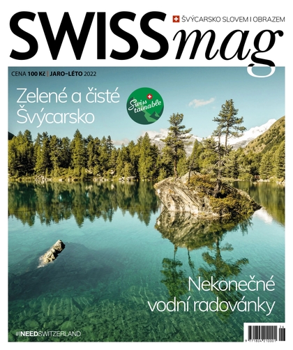 E-magazín SWISSmag 26 – jaro/léto 2022 - SLIM media s.r.o.