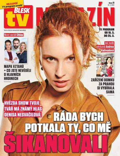 E-magazín Příloha Blesk Tv - 18.3.2022 - CZECH NEWS CENTER a. s.