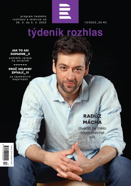 E-magazín Týdeník Rozhlas 13/2022 - Radioservis, a.s.
