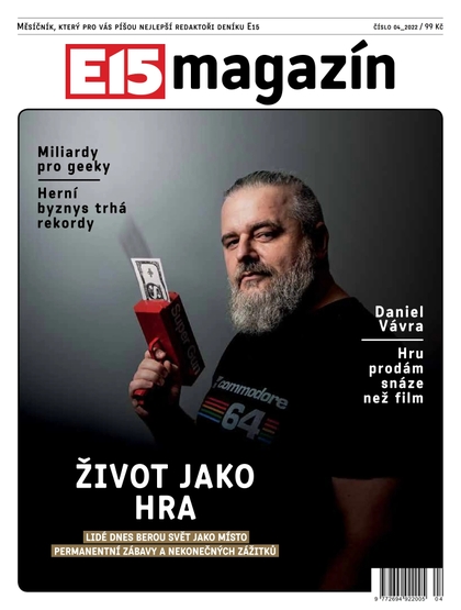 E-magazín E15 MAGAZÍN - 04/2022 - CZECH NEWS CENTER a. s.