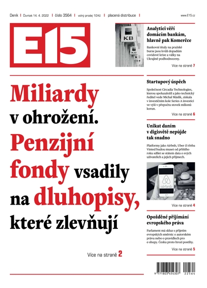 E-magazín E15 - 14.4.2022 - CZECH NEWS CENTER a. s.
