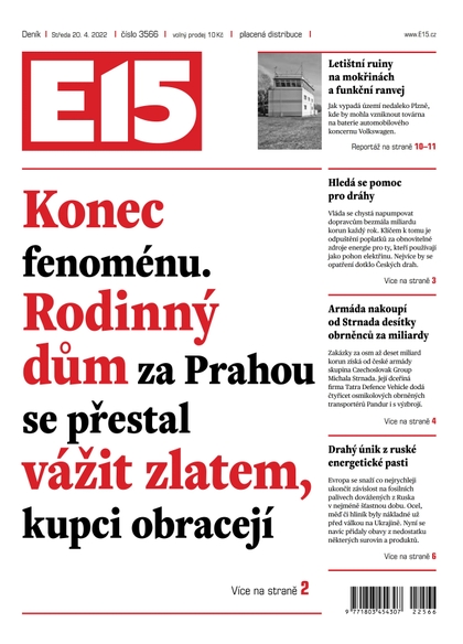 E-magazín E15 - 20.4.2022 - CZECH NEWS CENTER a. s.