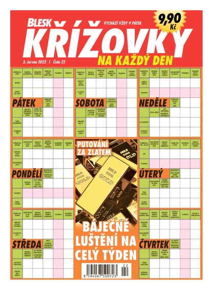E-magazín BLESK KŘÍŽOVKY NA KAŽDÝ DEN - 22/2022 - CZECH NEWS CENTER a. s.