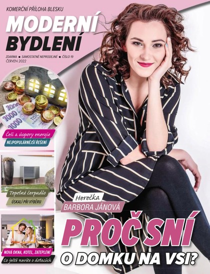 E-magazín Příloha BLESK Moderní Bydlení - 8.6.2022 - CZECH NEWS CENTER a. s.
