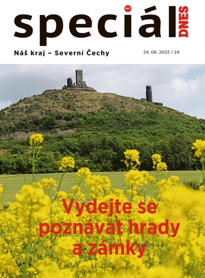 E-magazín Magazín DNES Speciál Severní Čechy - 24.6.2022 - MAFRA, a.s.