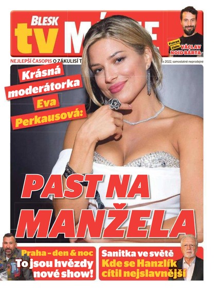 E-magazín BLESK Tv manie - 9.7.2022 - CZECH NEWS CENTER a. s.