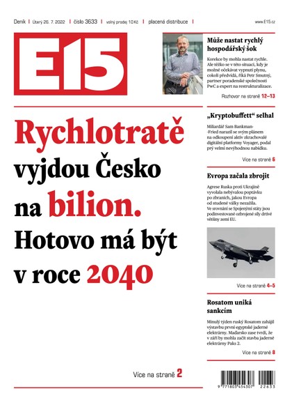 E-magazín E15 - 26.7.2022 - CZECH NEWS CENTER a. s.