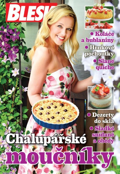 E-magazín Příloha BLESK Chalupářské moučníky - 5.8.2022 - CZECH NEWS CENTER a. s.