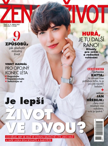 E-magazín Žena a Život - 18/2022 - MAFRA, a.s.
