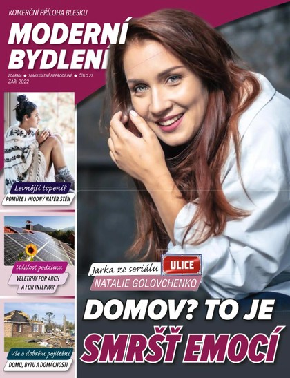 E-magazín Příloha BLESK Moderní Bydlení - 14.9.2022 - CZECH NEWS CENTER a. s.