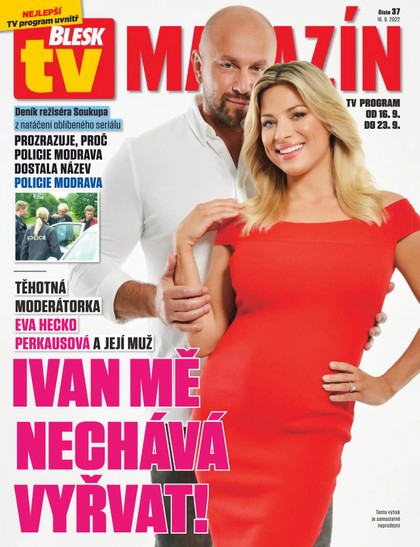E-magazín Příloha BLESK s TV magazínem - 16.9.2022 - CZECH NEWS CENTER a. s.
