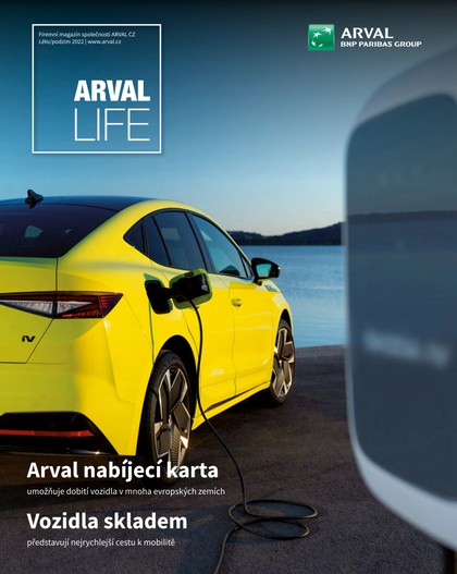 E-magazín ARVAL LIFE léto/podzim 2022 - Birel Advertising, s.r.o.