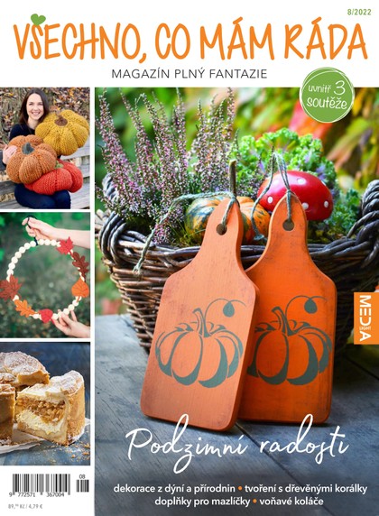 E-magazín Všechno, co mám ráda 8/2022 - MediaLight s.r.o.