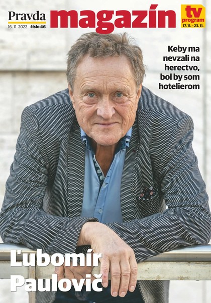 E-magazín Magazín Pravdy 16. 11. 2022 - OUR MEDIA SR a. s.