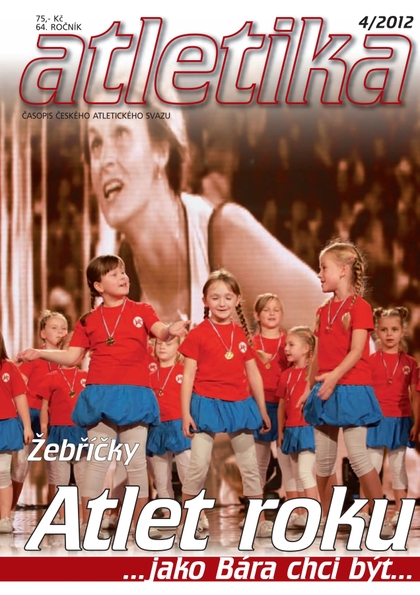 E-magazín ATLETIKA IV/2012 - Český Atletický Svaz