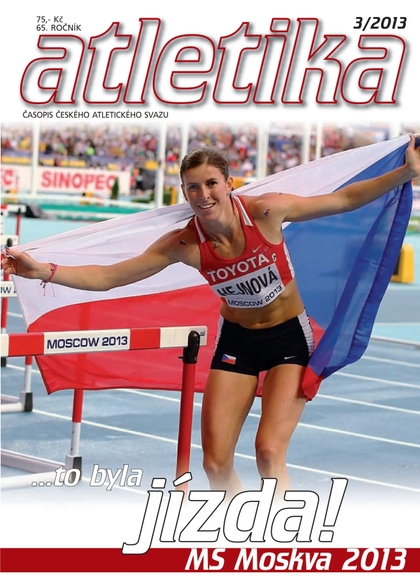 E-magazín ATLETIKA III/2013 - Český Atletický Svaz