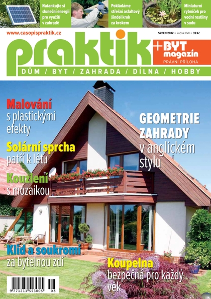 E-magazín PRAKTIK & příloha Byt magazín 8/2012 - Pražská vydavatelská společnost