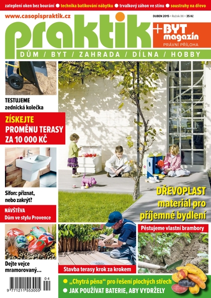 E-magazín PRAKTIK & příloha Byt magazín 4/2015 - Pražská vydavatelská společnost