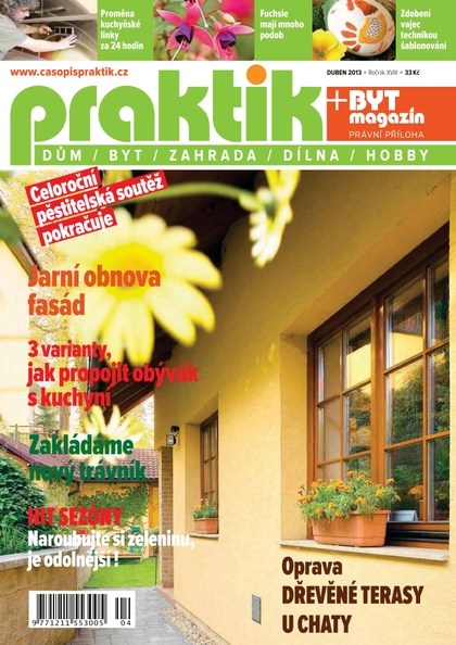 E-magazín PRAKTIK & příloha Byt magazín 4/2013 - Pražská vydavatelská společnost