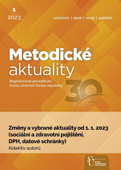 E-magazín Metodické aktuality Svazu účetních č. 1/2023 - Svaz účetních České republiky, z. s.