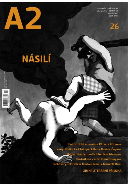 E-magazín A2 kulturní čtrnáctideník 26/2017 - Kulturní Čtrnáctideník A2