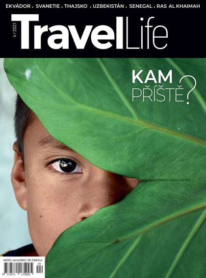 E-magazín Travel Life 4/2021 - HIKE, BIKE, PADDLE, TRAVEL, RUN, RUM, z.s.