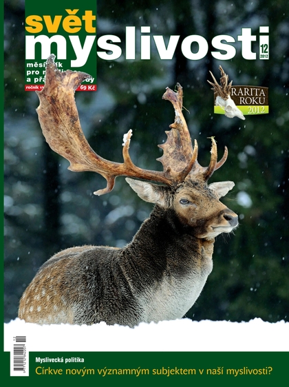 E-magazín SVĚT MYSLIVOSTI  12/2012 - Lesnická práce